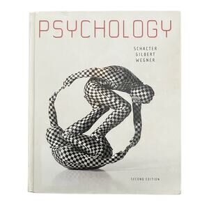 Psychology Second Edition Schacter Gilbert Wegner  Textbook Worth Publishers